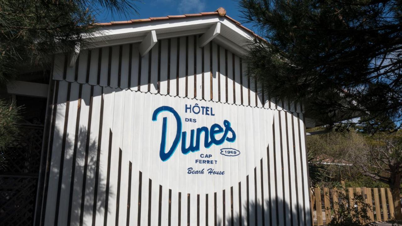Hotel Des Dunes Lège-Cap-Ferret Eksteriør billede